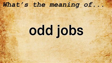 odd jobs definition|odd job website.